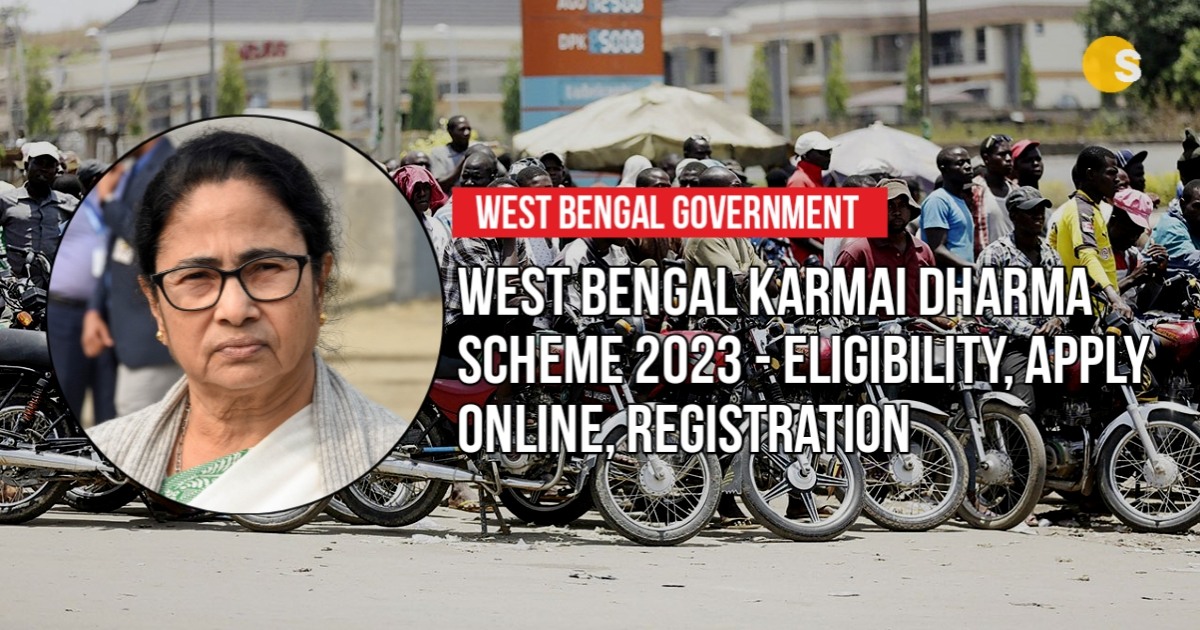 West Bengal Karmai Dharma Scheme 2023 - Eligibility, Apply Online, Registration