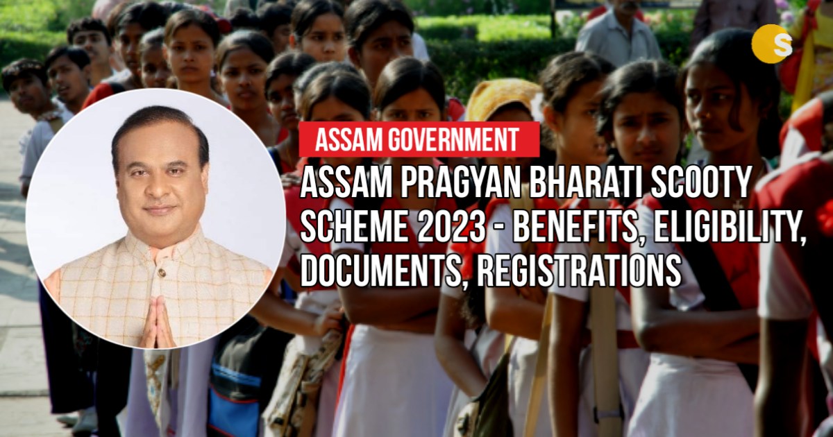 Assam Pragyan Bharati Scooty Scheme 2023 - Benefits, Eligibility, Documents, Registrations