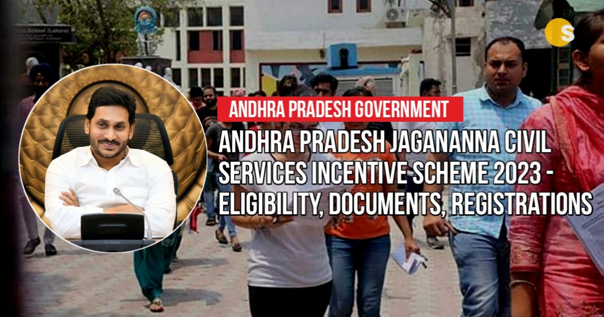 Andhra Pradesh Jagananna Civil Services Incentive Scheme 2023 - Eligibility, Documents, Registrations