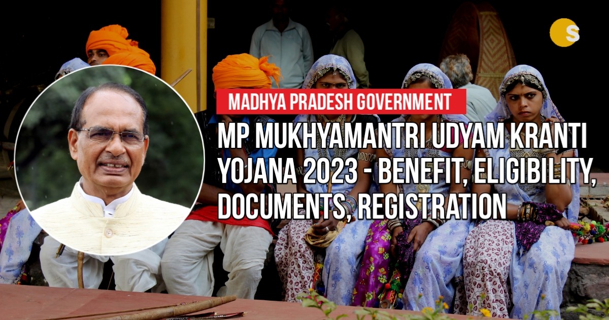 MP Mukhyamantri Udyam Kranti Yojana 2023 - Benefit, Eligibility, Documents, Registration | झारखंड अबुआ आवास योजना