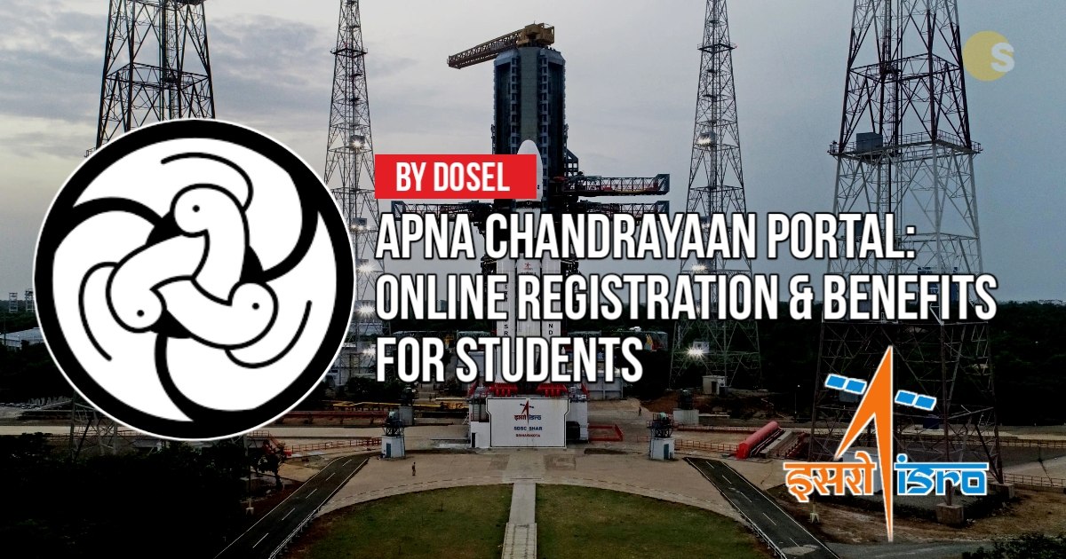 Apna Chandrayaan Portal: Online Registration & Benefits for Students