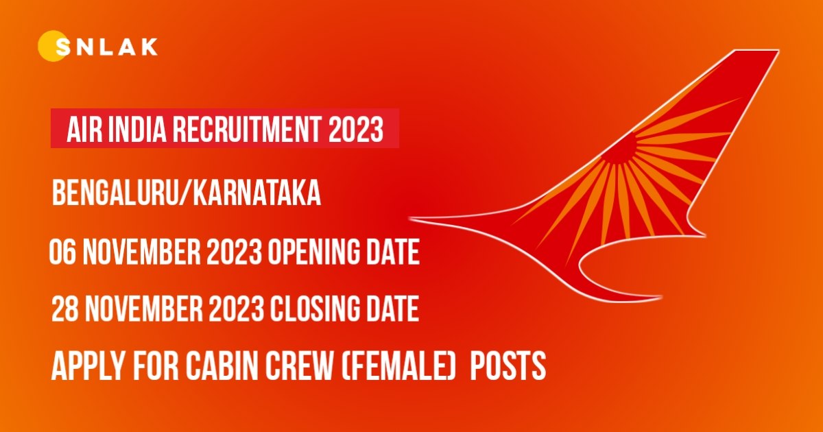 Air India Recruitment 2023 – Walk-in Interview For Various Cabin Crew (Female) Posts | Free Job Alert 2023