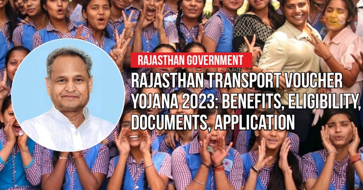 Rajasthan Transport Voucher Yojana 2023 - Benefits, Eligibility, Documents, Online Application | राजस्थान ट्रांसपोर्ट वाउचर योजना