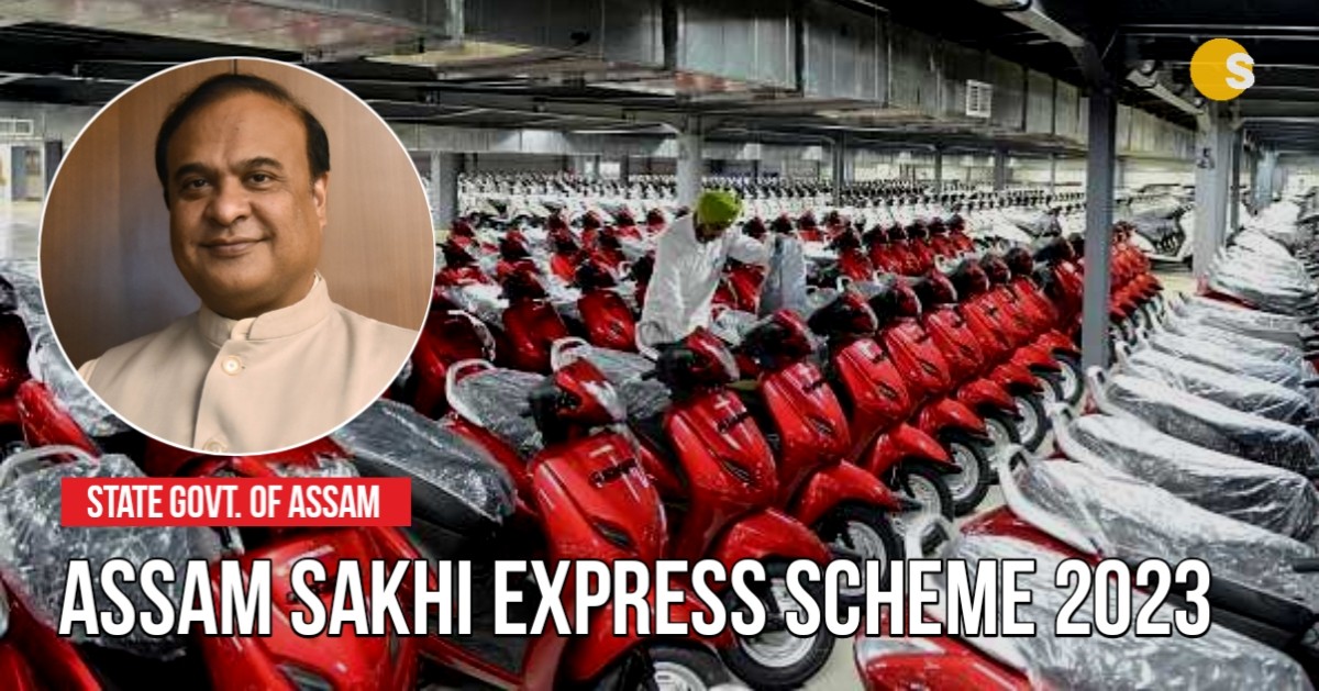 Assam Sakhi Express Scheme 2023: Benifit, Documents, Apply Procedure