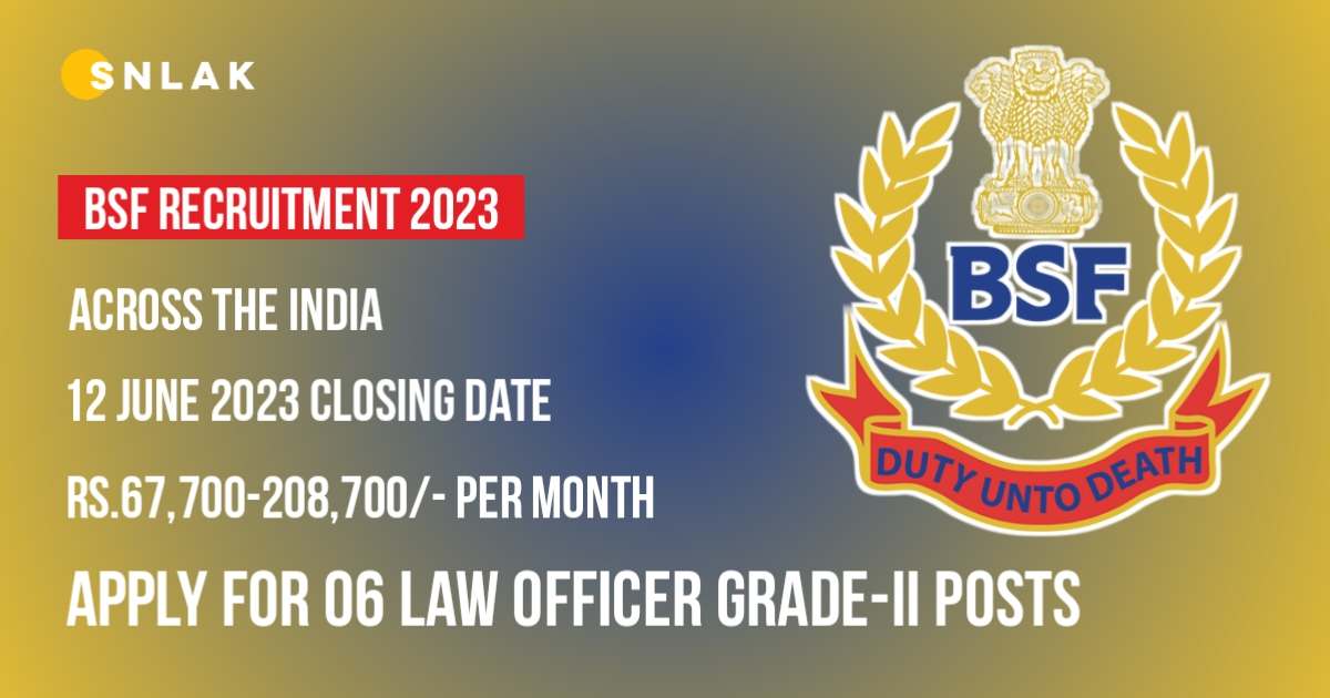 BSF Law Officer Grade-II Notification 2023