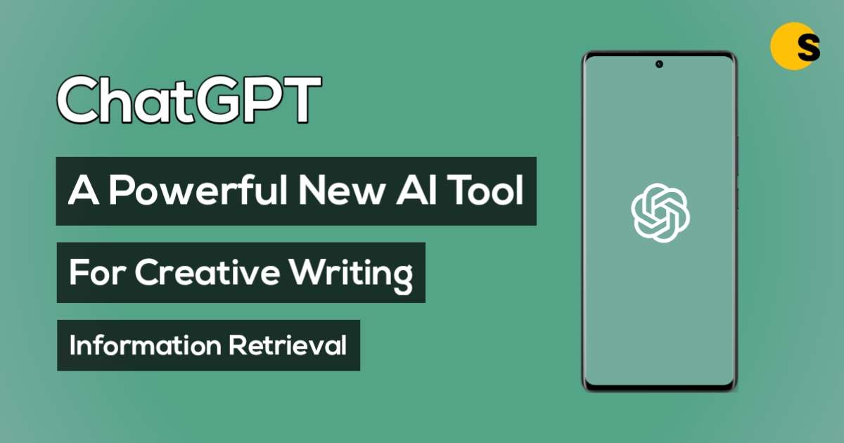ChatGPT: A Powerful New AI Tool for Creative Writing and Information Retrieval