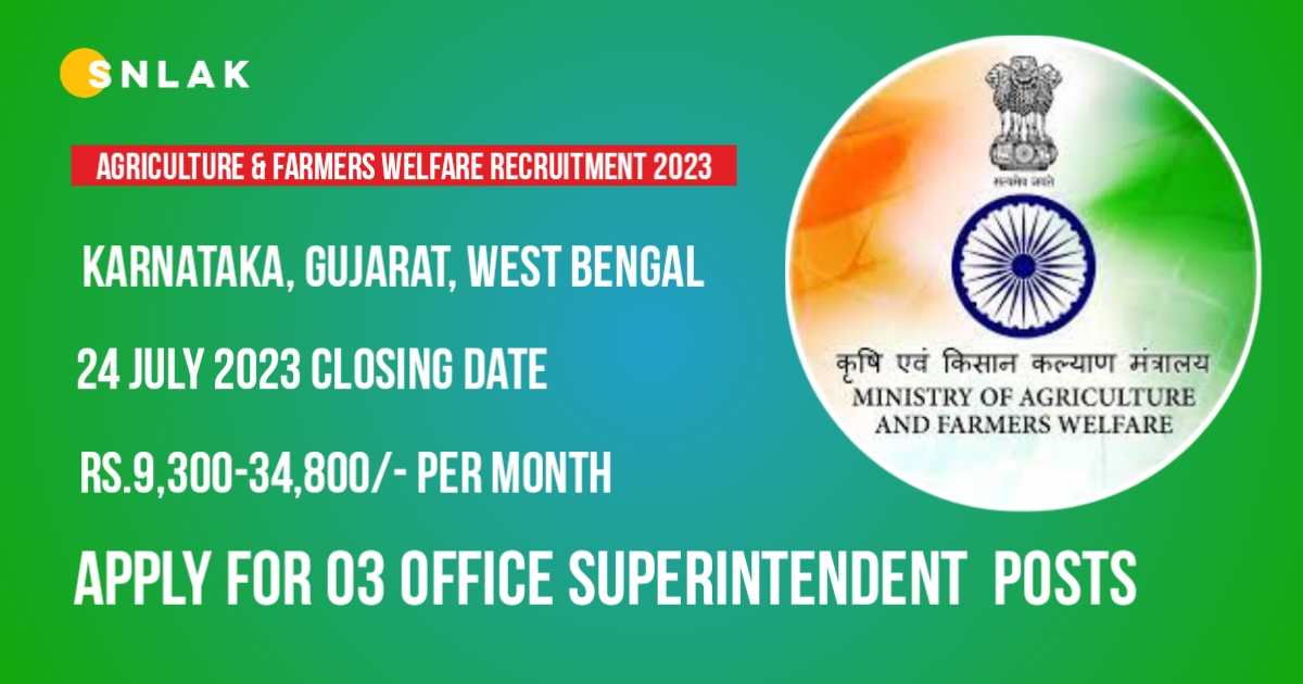Department Of Agriculture & Farmers Welfare Office Superintendent Notification 2023