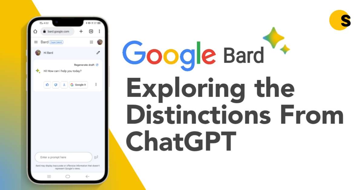 Google Bard AI: Exploring the Distinctions From ChatGPT