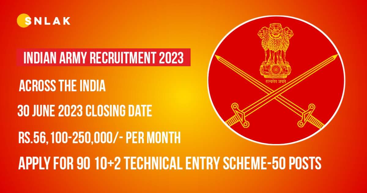 Indian Army 10+2 Technical Entry Scheme-50 Notification 2023