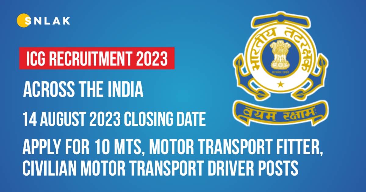 Indian Coast Guard MTS, Motor Transport Fitter, Civilian Motor Transport Driver Notification 2023