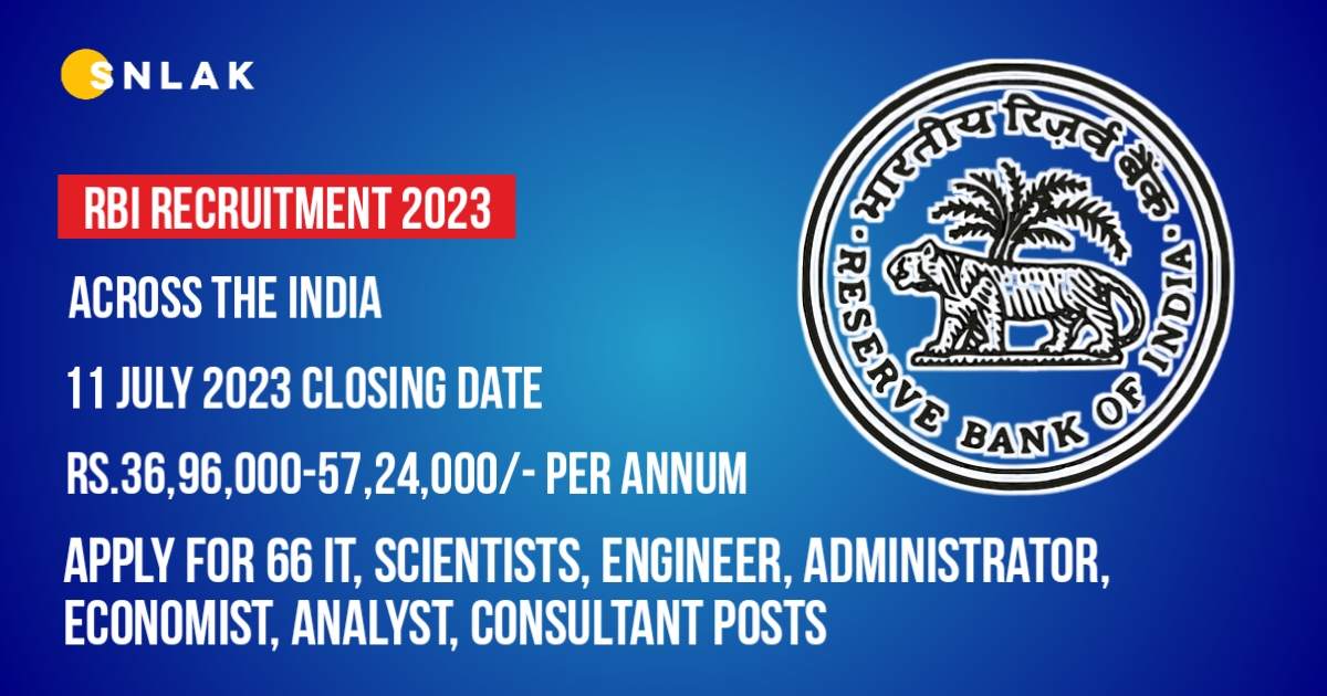 RBI IT, Scientists, Engineer, Administrator, Economist, Analyst, Consultant Notification 2023