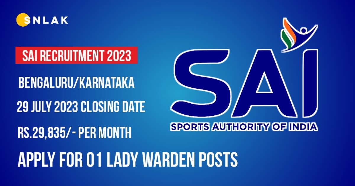 Sports Authority Of India Lady Warden Notification 2023: