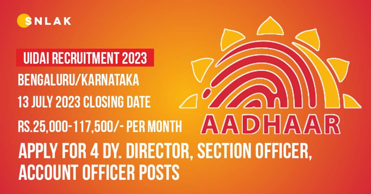 UIDAI Deputy Director, Section Officer, Asst. Section Officer, Asst. Account Officer Notification: